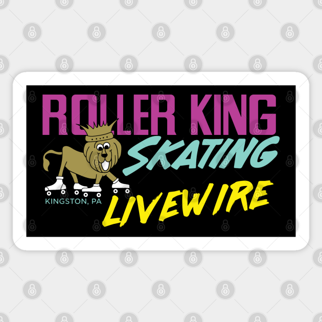 Roller King & Livewire Roller King Sticker TeePublic